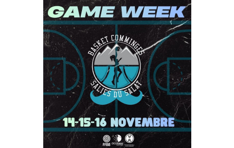 Game week du 14, 15 et 16 Novembre